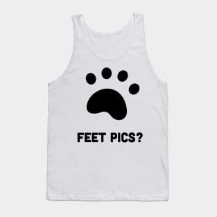 Feet Pics? Tank Top